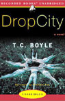 Drop City by T.C. Boyle