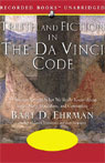 Truth and Fiction in The Da Vinci Code by Bart D. Ehrman