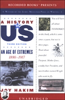 An Age of Extremes, 1880-1917, A History of US, Book 8 by Joy Hakim
