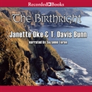 The Birthright: The Song of Acadia Book #3 by Janette Oke
