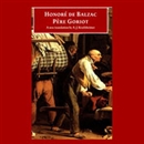 Le Pere Goriot by Honore de Balzac