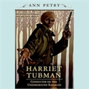 Harriet Tubman by Ann Petry