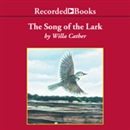 The Song of the Lark by Willa Cather
