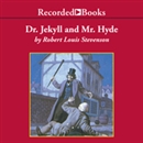 Dr. Jekyll and Mr. Hyde by Robert Louis Stevenson