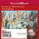 Classical Mythology: The Greeks by Peter Meineck