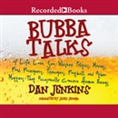 Bubba Talks by Dan Jenkins