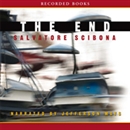 The End by Salvatore Scibona