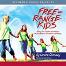 Free Range Kids by Lenore Skenazy