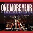 One More Year by Sana Krasikov