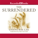 The Surrendered by Chang-rae Lee