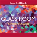 The Glass Room by Simon Mawer