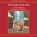 This Side of the Sky by Elyse Singleton