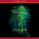 Tiger, Tiger: A Memoir by Margaux Fragoso