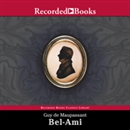 Bel Ami by Guy de Maupassant