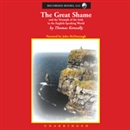 The Great Shame by Thomas Keneally
