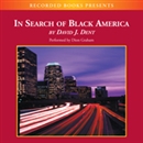 In Search of Black America by David Dent