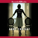 The Forgotten Waltz by Anne Enright