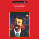 The Diamond Necklace and Other Stories by Guy de Maupassant