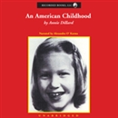 An American Childhood by Annie Dillard