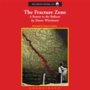 The Fracture Zone: A Return to the Balkans by Simon Winchester