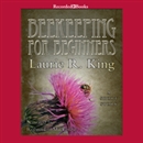 Beekeeping for Beginners by Laurie R. King