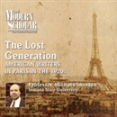 The Lost Generation: American Writers in Paris in the 1920s by Michael Shelden