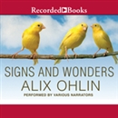 Signs and Wonders by Alix Ohlin