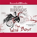 Wild Boys by William Burroughs