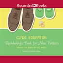 Papadaddy's Book for New Fathers by Clyde Edgerton
