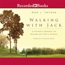 Walking with Jack by Don Snyder