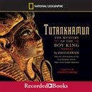 Tutankhamun: The Mystery of the Boy King by Zahi Hawass