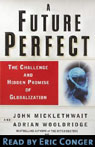 A Future Perfect by John Micklethwait