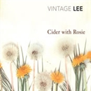 Cider with Rosie by Laurie Lee