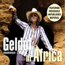 Geldof in Africa by Bob Geldof