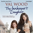 The Innkeeper's Daughter by Val Wood