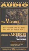 The Victors by Stephen Ambrose
