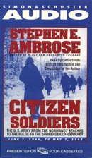 Citizen Soldiers by Stephen Ambrose