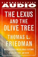 The Lexus and the Olive Tree by Thomas L. Friedman