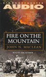 Fire on the Mountain by John N. MacLean