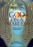 God on a Harley by Joan Brady