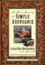 A Man's Journey to Simple Abundance by Sarah Ban Breathnach