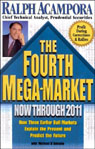 The Fourth Mega-Market by Ralph Acampora
