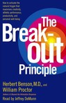 The Breakout Principle by Herbert Benson