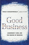 Good Business by Mihaly Csikszentmihalyi