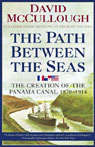 The Path Between the Seas by David McCullough