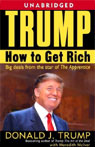 Trump: How to Get Rich by Donald Trump