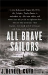 All Brave Sailors by J. Revell Carr