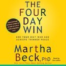 The Four-Day Win by Martha Beck