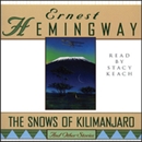 The Snows of Kilimanjaro and Other Stories by Ernest Hemingway