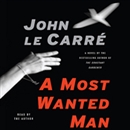 A Most Wanted Man by John le Carre